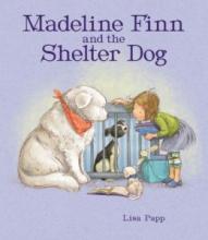 Cover image of Madeline Finn and the shelter dog