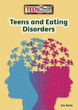 Cover image of Teens and eating disorders