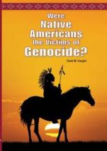 Cover image of Were Native Americans the victims of genocide?