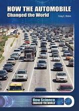 Cover image of How the automobile changed the world