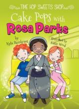 Cover image of Cake pops with Rosa Parks