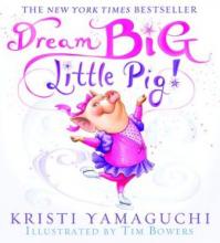 Cover image of Dream big, little pig!