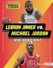 Cover image of LeBron James vs. Michael Jordan