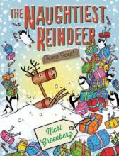 Cover image of The naughtiest reindeer goes south