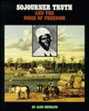 Cover image of Sojourner Truth and the voice of freedom