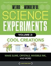 Cover image of Weird & wonderful science experiments volume 2