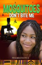 Cover image of Mosquitoes don't bite me