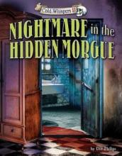 Cover image of Nightmare in the hidden morgue