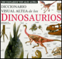 Cover image of Diccionario visual Altea de los dinosaurios