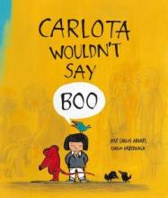 Cover image of Carlota wouldn't say boo