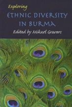 Cover image of Exploring ethnic diversity in Burma