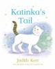 Cover image of Katinka's tail