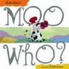 Cover image of Moo who?