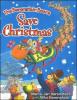 Cover image of The Berenstain Bears save Christmas