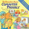 Cover image of The Berenstain Bears' computer trouble