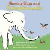 Cover image of Bumble bugs and elephants