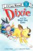 Cover image of Dixie and the best day ever