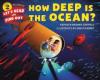 Cover image of How deep is the ocean?