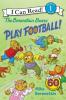 Cover image of The Berenstain Bears play football!