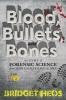 Cover image of Blood, bullets, and bones