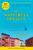 Cover image of The happiness project, or, Why I spent a year trying to sing in the morning, clean my closets, fight right, read Aristotle, and generally have more fun