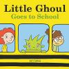 Cover image of Little Ghoul goes to school