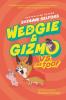 Cover image of Wedgie & Gizmo vs. the Toof