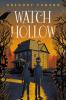 Cover image of Watch Hollow