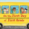 Cover image of On the first day of first grade