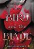 Cover image of The bird and the blade