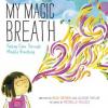 Cover image of My magic breath