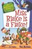 Cover image of Miss Blake is a flake!
