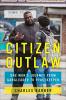 Cover image of Citizen Outlaw