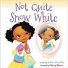 Cover image of Not quite Snow White