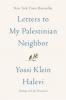 Cover image of Letters to my Palestinian neighbor