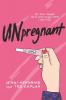 Cover image of Unpregnant