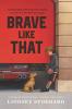 Cover image of Brave like that