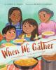 Cover image of When we gather