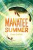 Cover image of Manatee summer