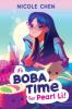 Cover image of It's boba time for Pearl Li!