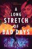 Cover image of A long stretch of bad days