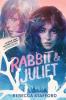 Cover image of Rabbit & Juliet