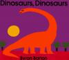 Cover image of Dinosaurs, dinosaurs