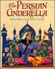 Cover image of The Persian Cinderella