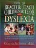 Cover image of How to reach & teach students with dyslexia