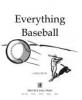 Cover image of Everything baseball