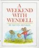 Cover image of A weekend with Wendell