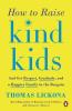 Cover image of How to raise kind kids