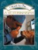 Cover image of I want to be a veterinarian