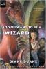 Cover image of So you want to be a wizard